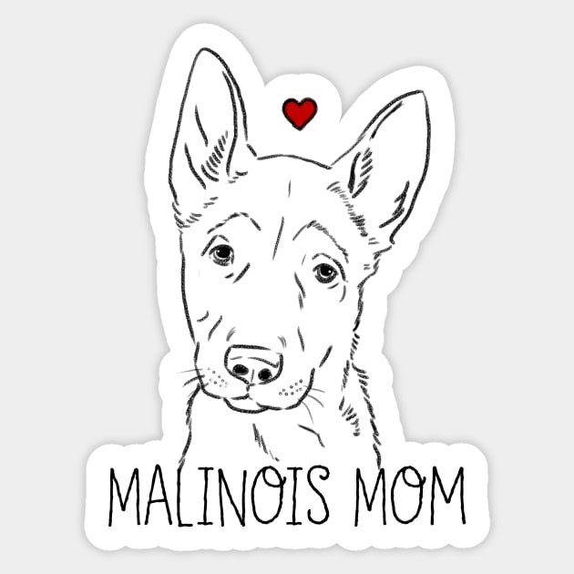 Malinois Mom, Malinois Lover, Belgian Malinois Sticker by sockdogs